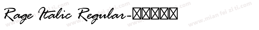 Rage Italic Regular字体转换